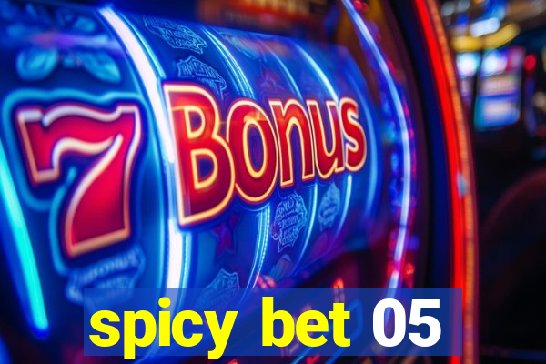 spicy bet 05